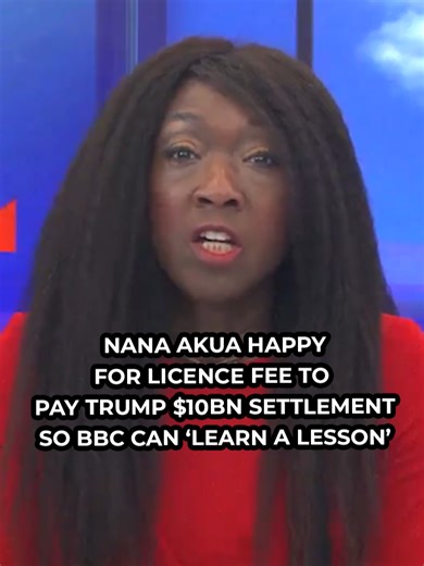 GB News host Nana Akua admits she would be happy for her licence fee money to go toward paying a multi-billion dollar defamation settlement to Donald Trump, believing it would be a valuable 'lesson' #BBCNews #DonaldTrump #UKNews #GBNews