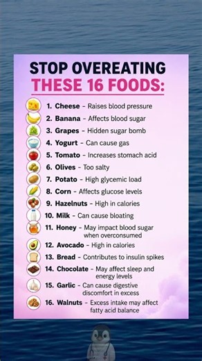 16 Foods You Shouldn’t Overeat 🚨 What Happens If You Eat Too Much?