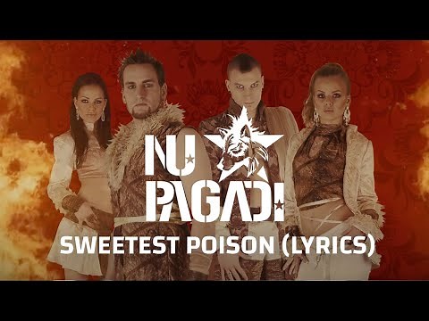 Nu Pagadi - Sweetest Poison (Official Lyrics Video)
