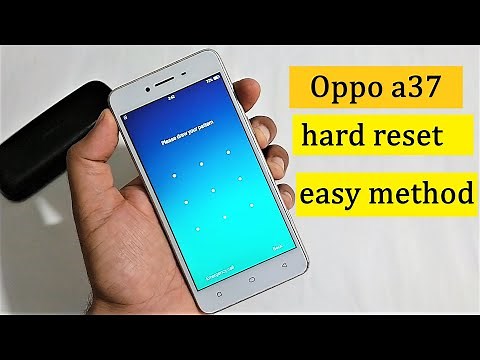 Oppo A37/A37f/A37fw Pattern Lock pin & Frp Lock Remove