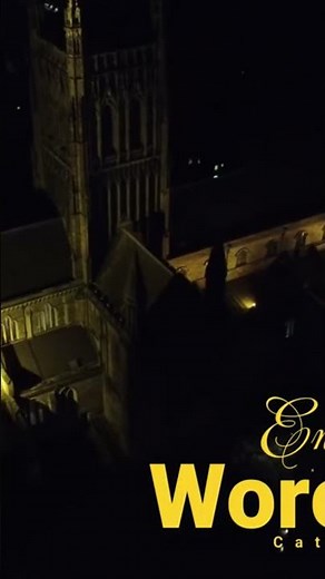 Worcester Cathedral — 1000 Years in 30 Seconds 🌟🏰