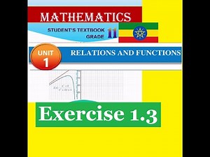 Mathematics Grade 11 Unit 1 Exercise 1.3 from new textbook ‪@mathT_21‬​