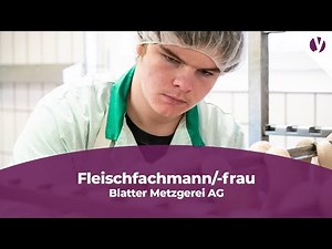 Lehre als Fleischfachmann/-frau EFZ bei der Blatter Metzgerei AG