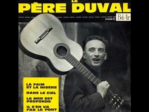 Le père Duval - Dans le ciel