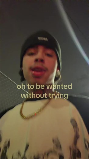 Oh to Be Wanted Without Trying — Meaning & Lyrics Explained
