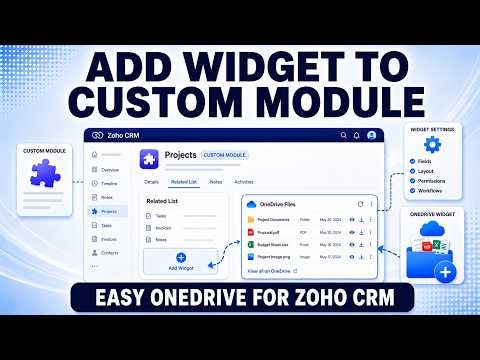 Add OneDrive Related List Widget to Zoho CRM Custom Modules | Easy OneDrive Tutorial