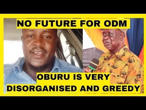 OBURU IS VERY DISORGANISED AND GREEDY! ANGRY POLITICIAN SLAMS ODM'S PARTY LEADER