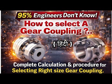 How to Select Gear Coupling? | Complete Calculation (Hindi)