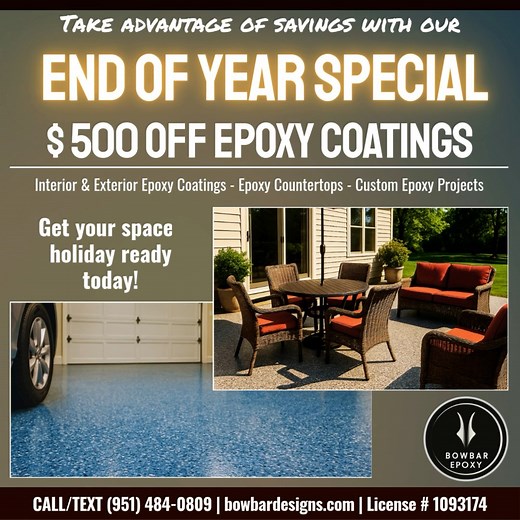 ✨ Transform your spaces in time for the holiday season! Let BOWBAR Epoxy bring your garage, patio, or interior space to life with our professional epoxy and concrete coatings — durable, seamless, and built to last. 🎉 End of year offer: $500 OFF all new epoxy coating epoxy countertop projects! Take advantage before the offer ends — get your free quote in 30 minutes or less. 📍 Serving all of Southern California 👉 bowbardesigns.com￼ 📞 (951) 484-0809 | CA Lic # 1093174 | BOWBAR Epoxy Designs, In