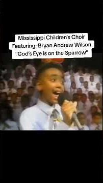 "His Eye is on the Sparrow" Mississippi Children's Choir "Bryan Andrew Wilson" #gospelmusica