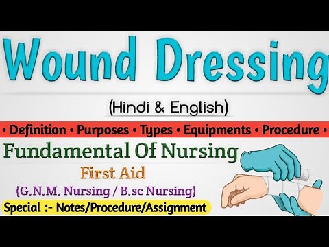 Wound Dressing Procedure Nursing // Wound Dressing केसे करते हैं // Nursing Procedure