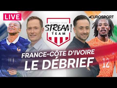 France 1-2 Côte d'Ivoire : Le débrief du FC Stream Team