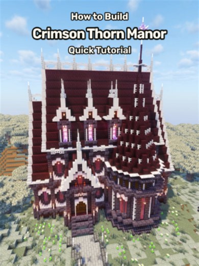 Crimson Thorn Manor Minecraft build — Gothic fantasy house (Episode 8)