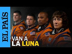 ARTEMIS 2 | NASA: Who are the astronauts who will travel to the MOON? | EL PAÍS