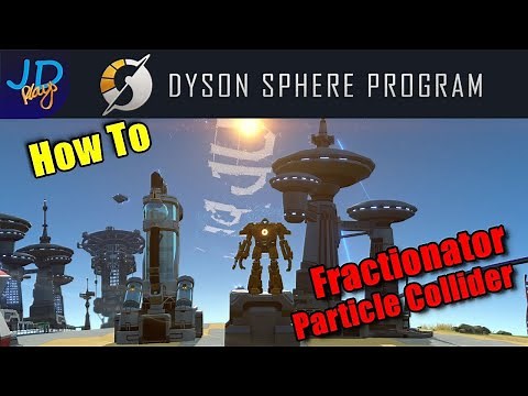 How to get Deuterium from the Fractionator Dyson Sphere Program 🤖 Tutorial, New Player Guide