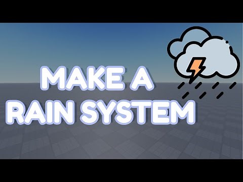 How to make a Rain System In Roblox Studio
