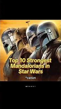 Top 10 Strongest Mandalorians in Star Wars #mandalorian #starwars #viral