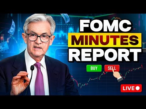 🔴BREAKING: FOMC MINUTES REPORT 2PM | LIVE FED MEETING REACTION