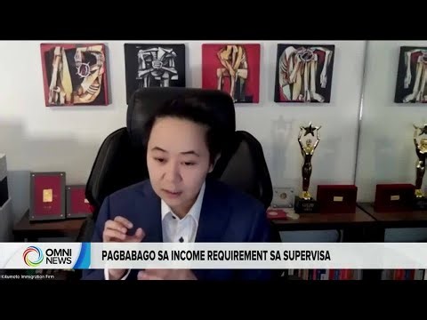 Pagluwag sa income requirement sa super visa | OMNI News Filipino
