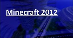 Minecraft 2012 Minecraft Map