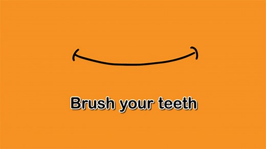 Brush your teeth