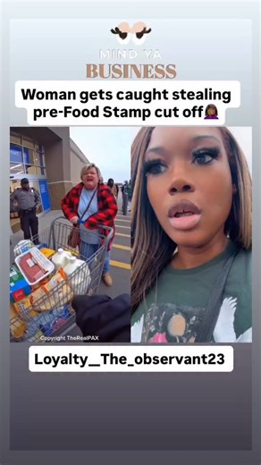 Woman gets caught stealing pre-Food Stamp cut off! #fyp | LadyTee Queen