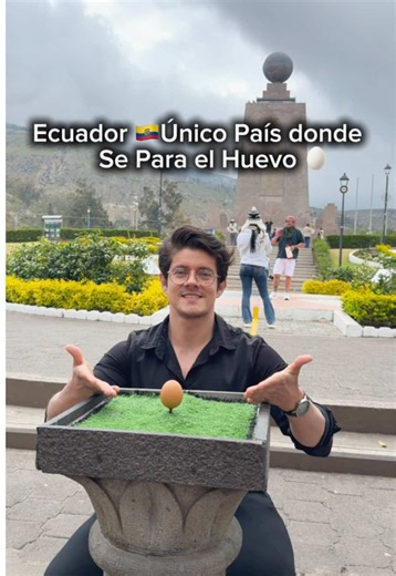 Mitad del mundo Ecuador 🇪🇨 el Único País donde se para el Huevo 🥚 #mitaddelmundo🇪🇨 #latitudcero #quito_ecuador🇪🇨 #turismoquito #pichincha_quito_🇪🇨
