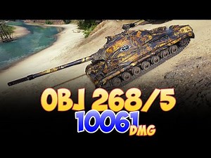 Obj 268/5 - 4 Kills 10K DMG • World Of Tanks