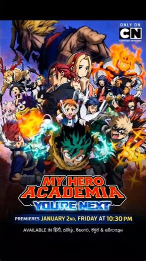 My Hero Academia you're next movie premiere on cartoon network January 2nd 2026 Don't miss movie