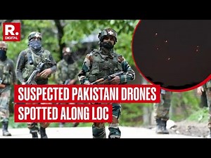 Indian Army Opens Fire On Suspected Pakistani Drone in Jammu and Kashmir's Rajouri