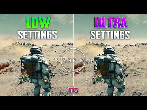 Starfield : Ultra vs Low Settings | Graphics & FPS Comparison
