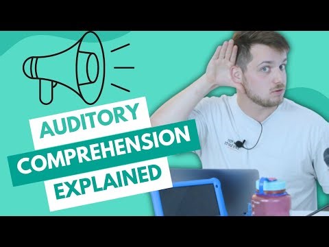 What does Auditory Comprehension mean?