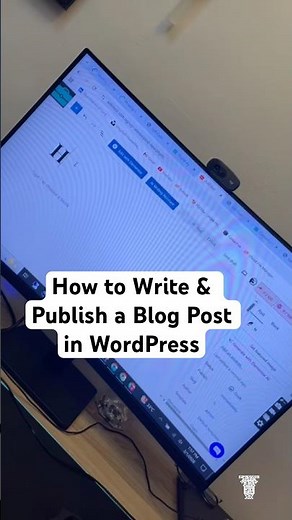 How to Write & Publish a Blog Post in WordPress