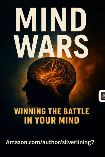 ⸻ ✨ BOOK DESCRIPTION — Mind Wars: Winning the Battle in Your Mind Your biggest fight will never be against people — it will be against your own thoughts. Mind Wars: Winning the Battle in Your Mind is a spiritual and mental warfare guide that exposes how the enemy attacks through negative thinking, fear, anxiety, doubt, and emotional triggers. If the enemy can control your mind, he can control your life — but the moment you take back your thoughts, you take back your power. In these pages, you wi