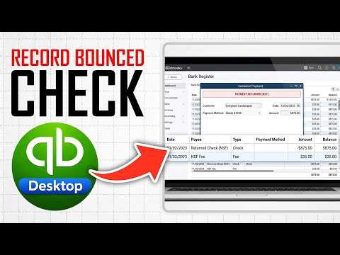 How To Record a Bounced Check In Quickbooks Desktop (Full Guide)