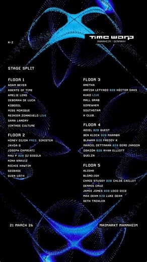 Time Warp Festival on Instagram: "Five floors, five distinct directions - all coming together for one long night. From opening moments to the final hours, each floor follows it’s own energy, it’s own rythmn, it’s own story. This is the full stage split for Time Warp 2026. Take your time and plan your night right. - #timewarp #mannheim - @realadambeyer @agentsoftime @amelie_lens @deborahdeluca @kobosil @djmissmonique @reinierzonneveld @saralandrydj @vintageculture @honeydijon @jaydagmusic @joseph