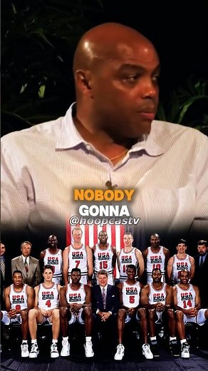 92´Dream Team Explained By Charles Barkley