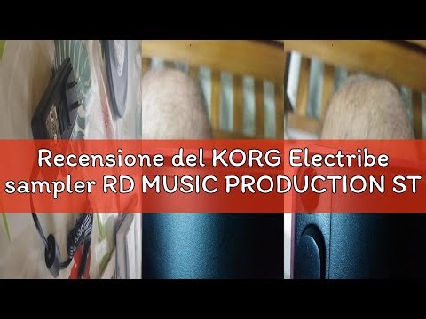 Recensione del KORG Electribe sampler RD MUSIC PRODUCTION STATION