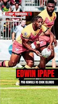 Edwin Ipape - PNG Kumuls Vs Cook Islands Aitu Highlights | Pacific Championships 2025 #sport #NRL