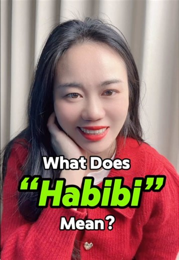 What Does 'Habibi' Mean? Understanding the Term