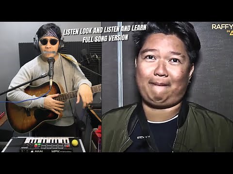 LISTEN LOOK AND LISTEN AND LEARN (FULL MEME SONG)