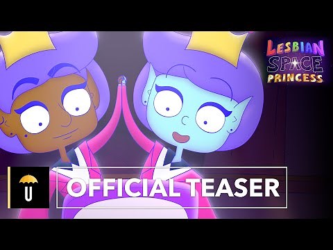 Lesbian Space Princess | Teaser Trailer