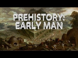 HIST 1111 - Prehistory: Early Man