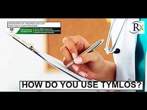 How Do You Use Tymlos