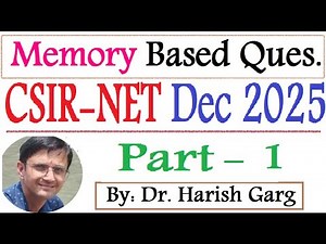 CSIR NET Dec 2025 Mathematics| Memory-based Question
