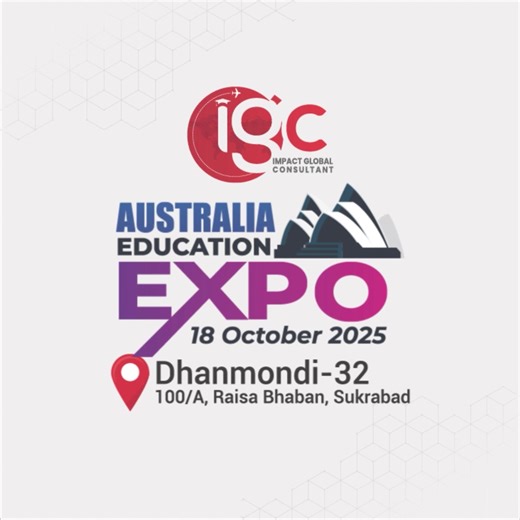 🌏 Are you dreaming of studying at a top-ranked Australian university with world-class facilities, affordable living, and strong career outcomes? Here’s your chance to connect directly with Curtin University, one of Australia’s leading public universities, at the Impact Global Consultant Education Expo 2025! ✅ Event Details: 🗓️ Date: 18 Oct 2025 ⏰ Time: 10 AM to 6.30 PM 🏣 Location: Level-4, 100/A, Raisa Bhaban, Dhanmondi 32, Dhaka-1209. 🎓 Why Choose Curtin University (Perth, Australia)? ✅ Glo