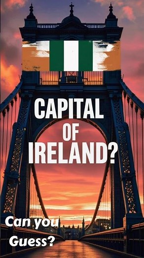 27.What is the capital of Ireland? #generalknowledge #trivia #gk