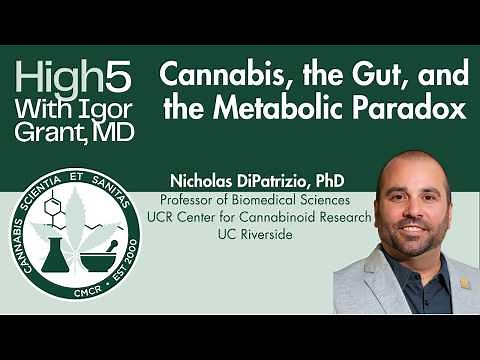 Cannabis, the Gut, and Metabolic Health with Nicholas DiPatrizio, PhD
