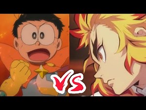 Nobita vs. Kyojuro Rengoku [Demon Slayer] [Doraemon]