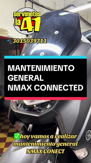 Mantenimiento General NMAX Connected: Todo lo que necesitas